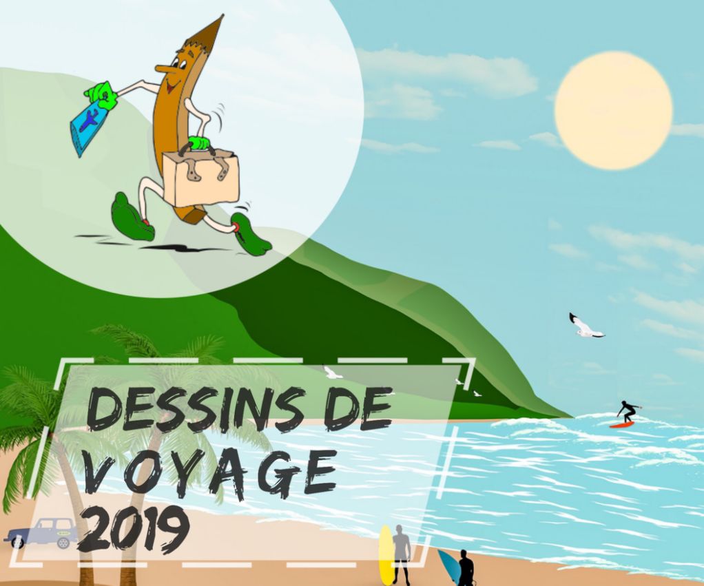 Personnage crayon avec un passeport et une valise sur une plage tropicale, montagne verte et surfeurs en arrière-plan, texte ‘Dessins de voyage 2019’.